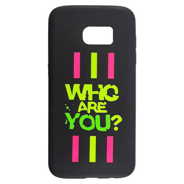 کاور نیو کیس مدلWho Are You مناسب برای گوشی موبایل سامسونگ گلکسی S7 Edge